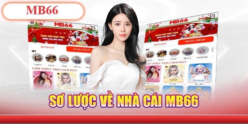 MB66 - Giới thiệu nhà cái uy tín số 1 thị trường